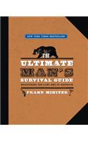 The Ultimate Man's Survival Guide