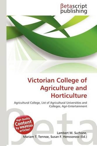 Victorian College of Agriculture and Horticulture