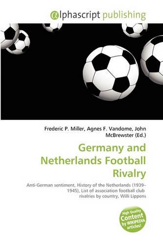 Germany and Netherlands Football Rivalry