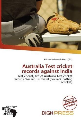 Australia Test Cricket Records Against India