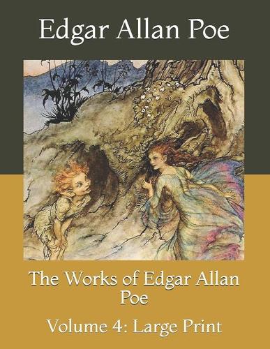 The Works of Edgar Allan Poe