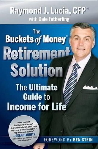 The Buckets of Money Retirement Solution