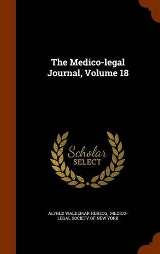 The Medico-Legal Journal, Volume 18