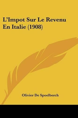 L'Impot Sur Le Revenu En Italie (1908)