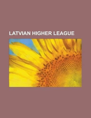 Latvian Higher League