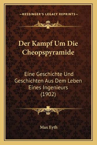 Der Kampf Um Die Cheopspyramide