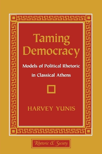 Taming Democracy