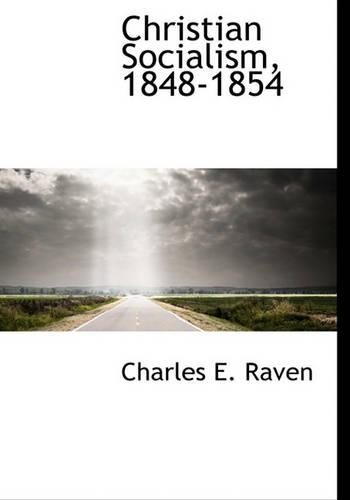 Christian Socialism, 1848-1854
