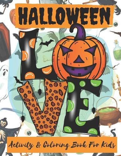 Halloween Activity & Coloring Book For Kids