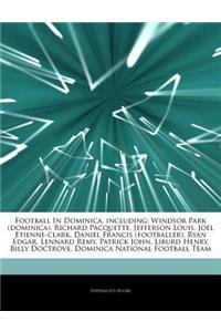 Articles on Football in Dominica, Including