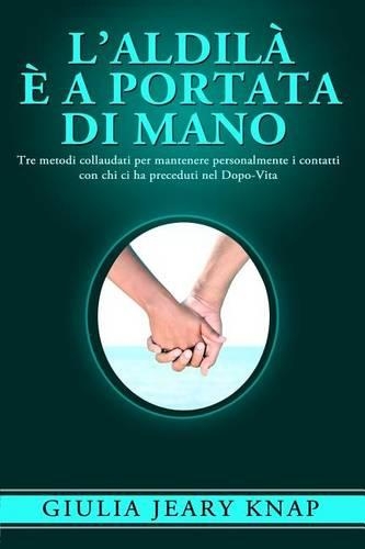 L'Aldilà è a portata di mano