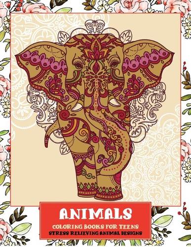 Animals Coloring Books for Teens - Stress Relieving Animal Designs