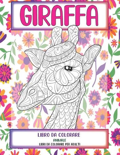 Libro da colorare - Libri da colorare per adulti - Animale - Giraffa