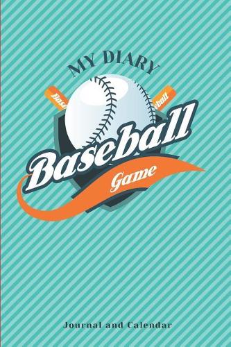 My Diary Baseball Game