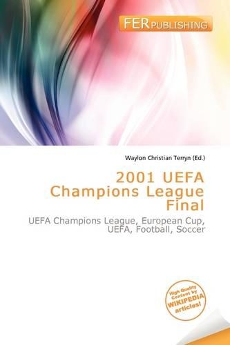 2001 Uefa Champions League Final