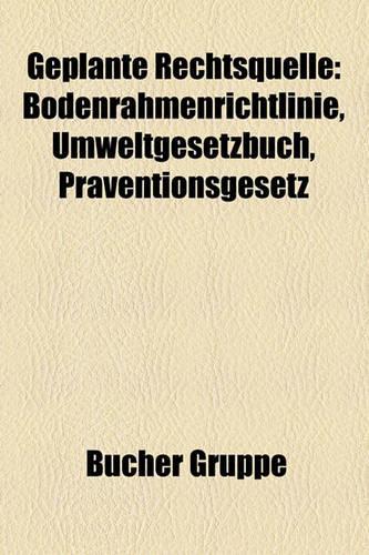 Geplante Rechtsquelle
