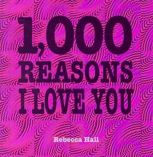 1,000 Reasons I Love You