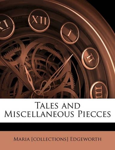 Tales and Miscellaneous Piecces