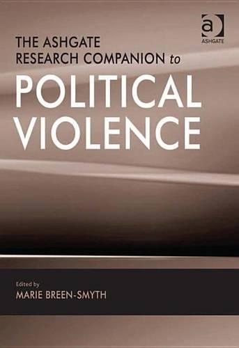 Ashgate Research Companion to Political Violence