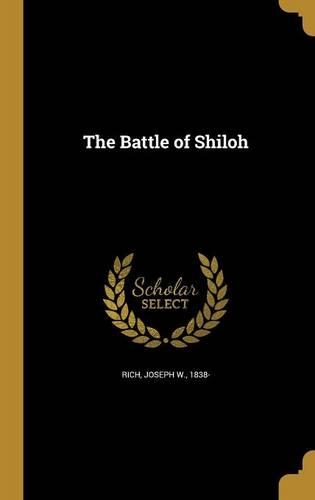 The Battle of Shiloh