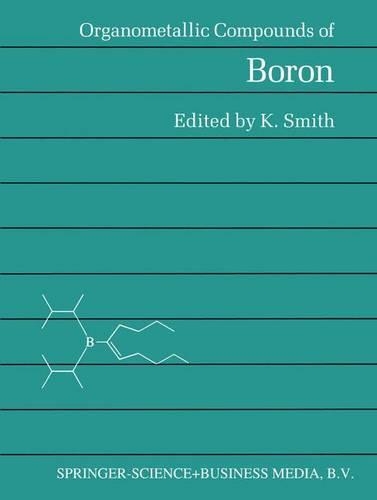 Organometallic Compounds of Boron
