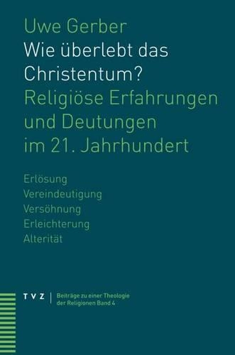 Wie Uberlebt Das Christentum?