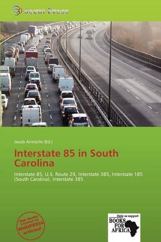 Interstate 85 in South Carolina
