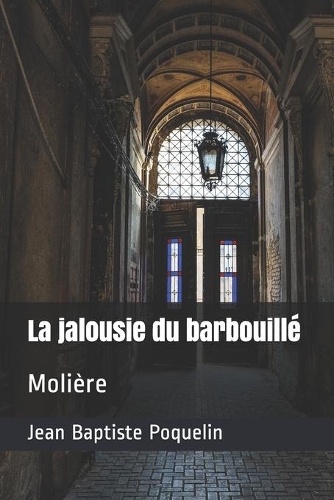 La jalousie du barbouillé