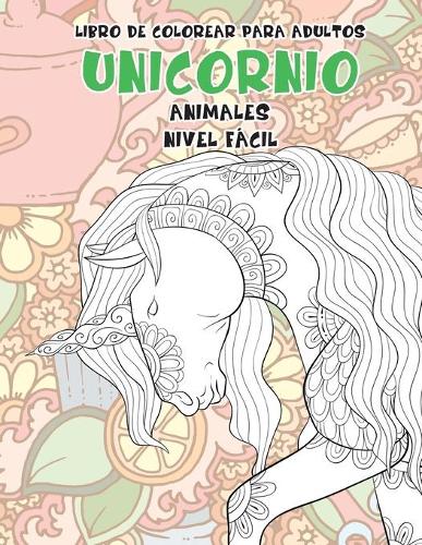 Libros para colorear para adultos - Nivel fácil - Animales - Unicornios