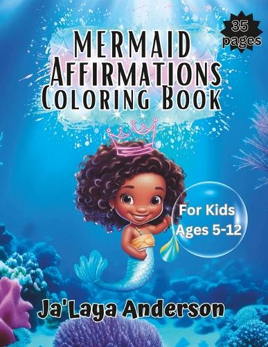 Mermaid Affirmations Coloring Book