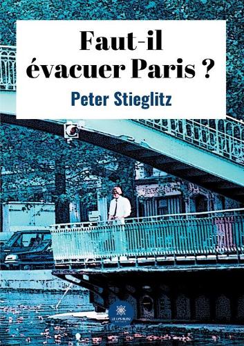 Faut-il évacuer Paris ?