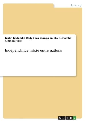 Indépendance mixte entre nations