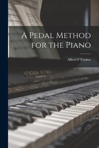 A Pedal Method for the Piano