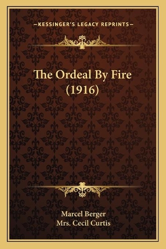 The Ordeal By Fire (1916)