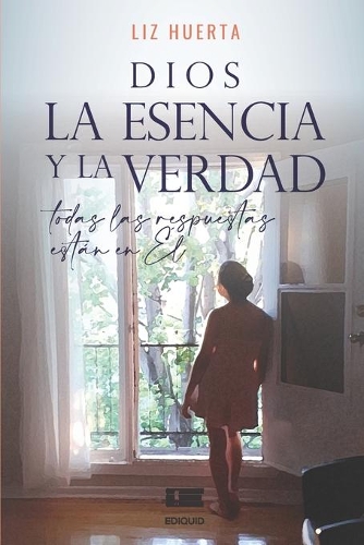 Dios, la esencia y la verdad