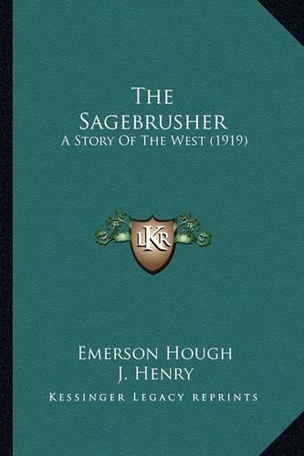 The Sagebrusher