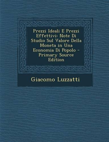 Prezzi Ideali E Prezzi Effettivi