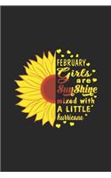 February girls are sunshine mixed with a little hurricane