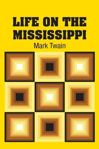 Life on the Mississippi