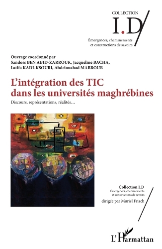 L'intégration des TIC dans les universités maghrébines