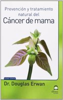 Prevencion y tratamiento natural del cancer de mama