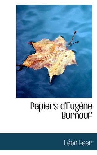 Papiers D'Eug Ne Burnouf