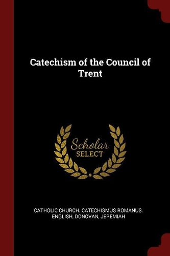 Catechism of the Council of Trent