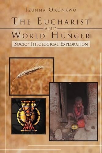 The Eucharist and World Hunger