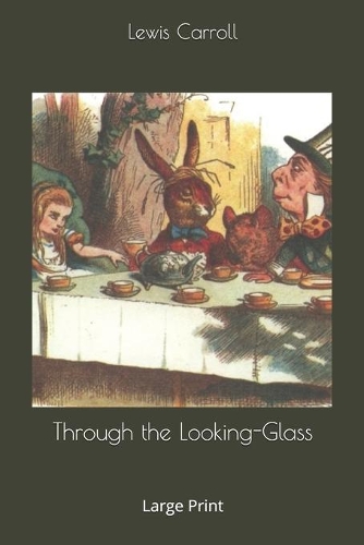 Through the Looking-Glass
