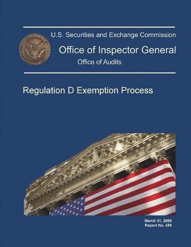 Regulation D Exemption Process