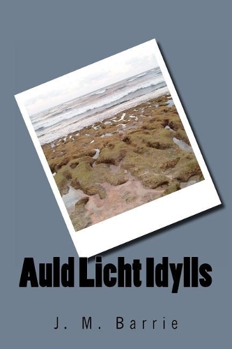 Auld Licht Idylls