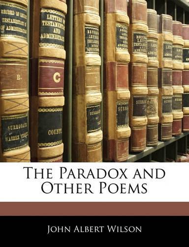 The Paradox and Other Poems