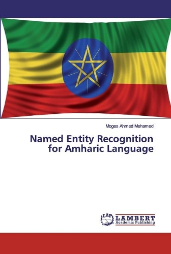 Named Entity Recognition for Amharic Language