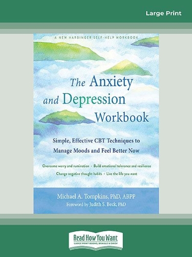 The Anxiety and Depression Workbook